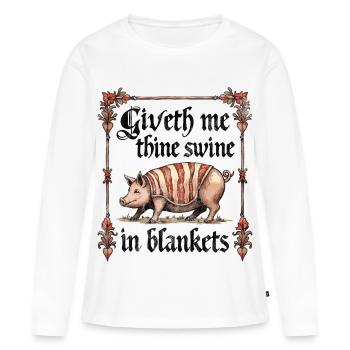 Gib mir dein Schwein in Decken - Frauen Premium Bio Langarmshirt - Weiß - Vorne - Julia (174cm)