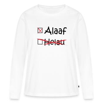 Alaaf, Helau, Cologne, Düsseldorf, Carnaval (noir) - T-shirt manches longues Premium bio Femme - blanc - Devant - Julia (174cm)