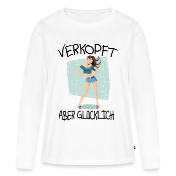 Verkopft aber glücklich #verkopft - Frauen Premium Bio Langarmshirt - Weiß - Vorne - Julia (174cm)