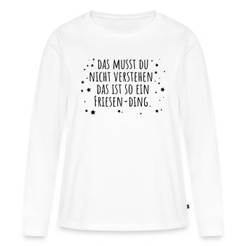 Friesen-Ding - Frauen Premium Bio Langarmshirt - Weiß - Vorne - Julia (174cm)