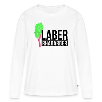 Laber Rhabarber - Frauen Premium Bio Langarmshirt - Weiß - Vorne - Julia (174cm)