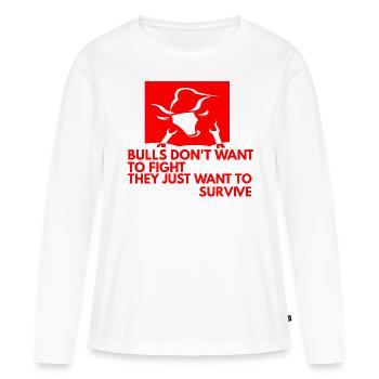 Against bullfighting animal rights activists - Women's Premium Organic Long Sleeve Shirt - white - Front - Julia (174cm)