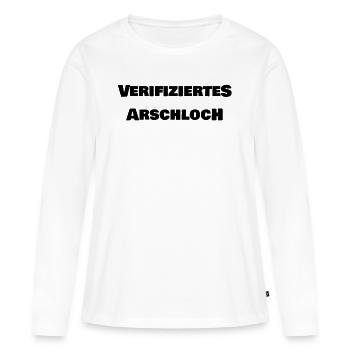 Verifiziertes Arschloch - Frauen Premium Bio Langarmshirt - Weiß - Vorne - Julia (174cm)
