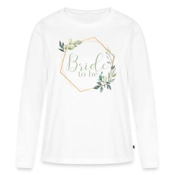 Wonderful Eucalyptus – Bride to Be - Women's Premium Organic Long Sleeve Shirt - white - Front - Julia (174cm)