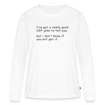 Informatiker Witz - Frauen Premium Bio Langarmshirt - Weiß - Vorne - Julia (174cm)