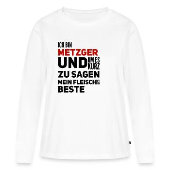 Metzger - Frauen Premium Bio Langarmshirt - Weiß - Vorne - Julia (174cm)