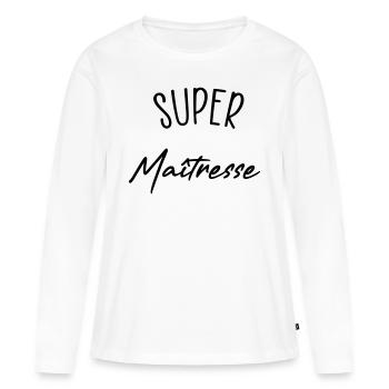 super maitresse - T-shirt manches longues Premium bio Femme - blanc - Devant - Julia (174cm)