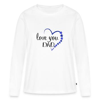 Vatertag Papatag Dadday Dad ich liebe Papa Daddy - Frauen Premium Bio Langarmshirt - Weiß - Vorne - Julia (174cm)