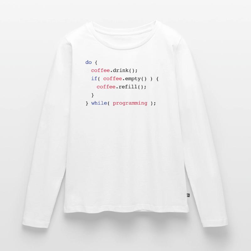 Code Coffee Refill Programming Frauen Premium Bio Langarmshirt