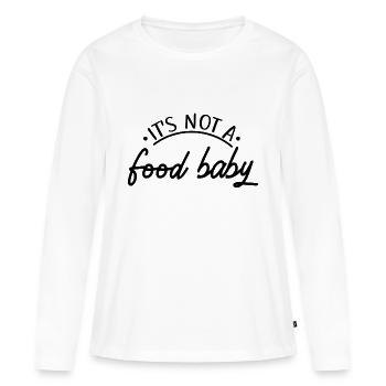 Ce n’est pas un bébé alimentaire, annonce drôle de grossesse - T-shirt manches longues Premium bio Femme - blanc - Devant - Julia (174cm)