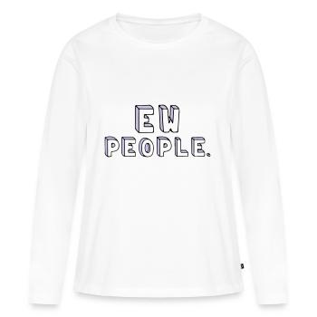 Menschen sind doof. - Frauen Premium Bio Langarmshirt - Weiß - Vorne - Julia (174cm)