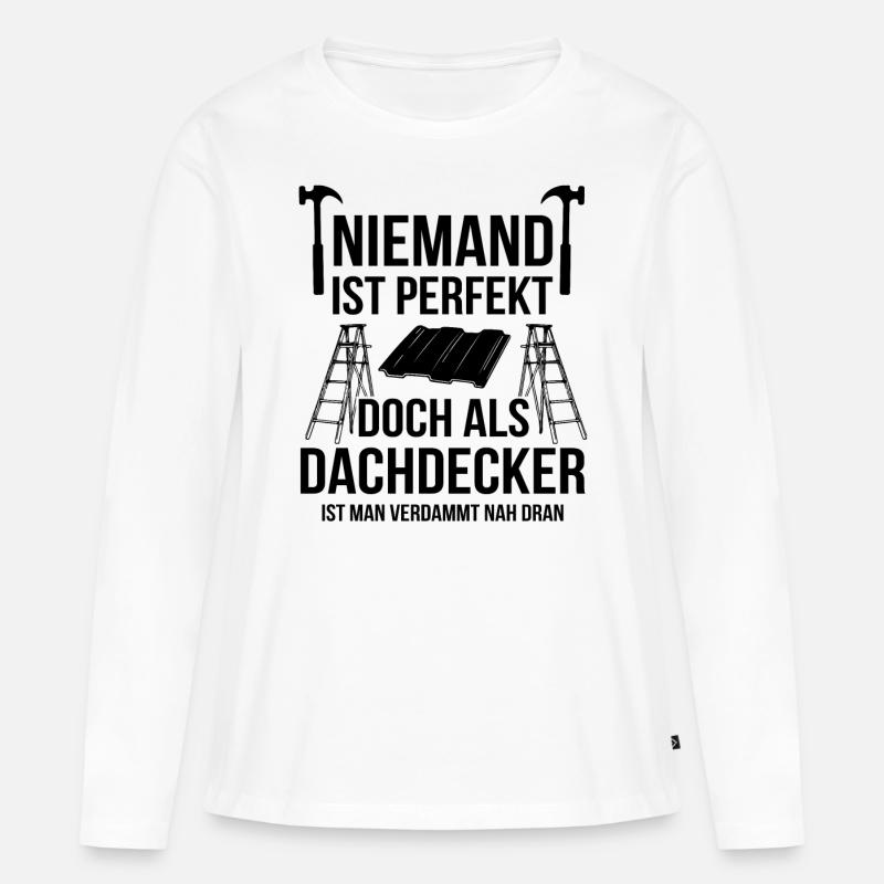 Handwerker Dachdecker - Frauen Premium Bio Langarmshirt - Weiß