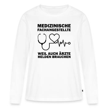 Medizinische Fachangestellte Geschenk - Frauen Premium Bio Langarmshirt - Weiß - Vorne - Julia (174cm)