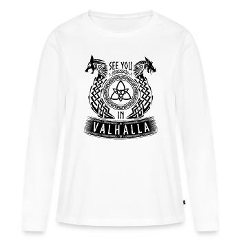 See You In Valhalla Wikinger Germanen Drache Wolf - Frauen Premium Bio Langarmshirt - Weiß - Vorne - Julia (174cm)