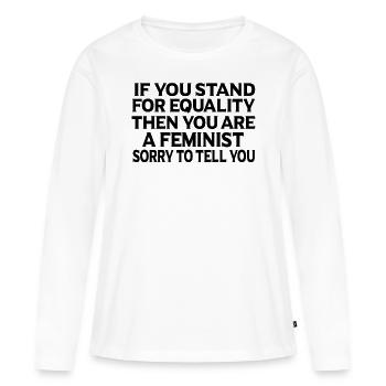 Cadeau féministe féministe féministe - T-shirt manches longues Premium bio Femme - blanc - Devant - Julia (174cm)