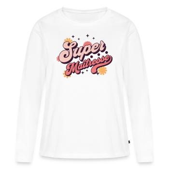 Super maîtresse cadeau maitresse d' école - T-shirt manches longues Premium bio Femme - blanc - Devant - Julia (174cm)