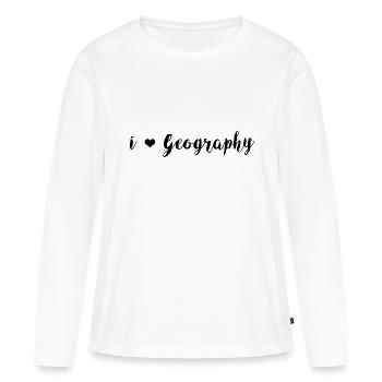 I Love Geography - Geo love geography gift - Women's Premium Organic Long Sleeve Shirt - white - Front - Julia (174cm)