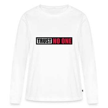 ne faites confiance à personne pour ne citer - T-shirt manches longues Premium bio Femme - blanc - Devant - Julia (174cm)