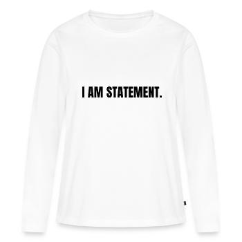 JE SUIS UNE DÉCLARATION NOIR 10 x 5 cm - T-shirt manches longues Premium bio Femme - blanc - Devant - Julia (174cm)