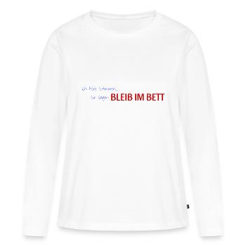 Saying - Women's Premium Organic Long Sleeve Shirt - white - Front - Julia (174cm)