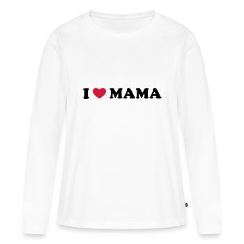 I Love Mama - Frauen Premium Bio Langarmshirt - Weiß - Vorne - Julia (174cm)