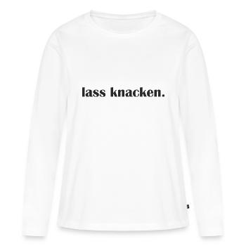 Lass knacken - Frauen Premium Bio Langarmshirt - Weiß - Vorne - Julia (174cm)