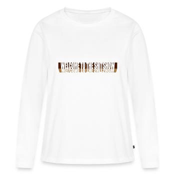 Reflection Welcome Shitshow - Women's Premium Organic Long Sleeve Shirt - white - Front - Julia (174cm)