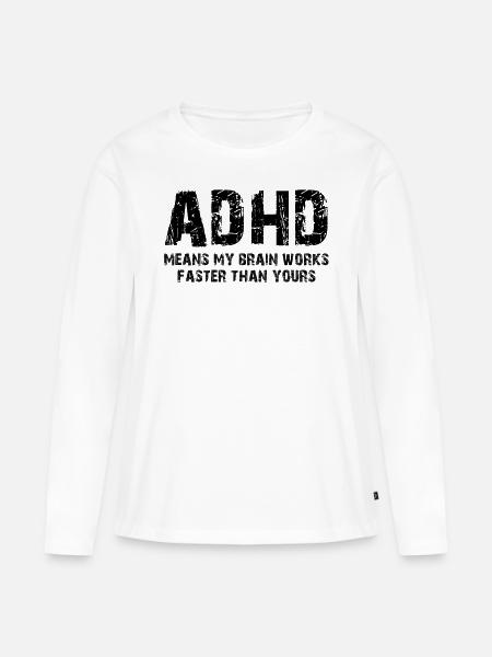 Adhs - Frauen Premium Bio Langarmshirt - Weiß