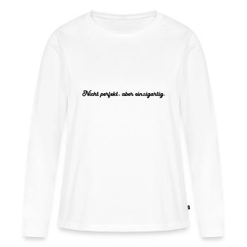 Nicht perfekt aber einzigartig - Frauen Premium Bio Langarmshirt - Weiß - Vorne - Julia (174cm)