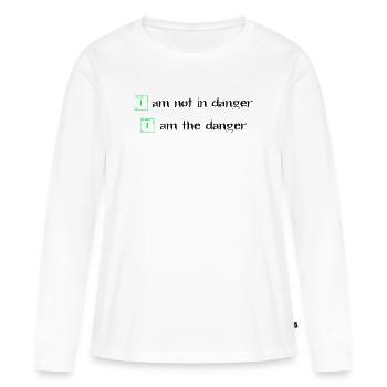 I am not in danger I am the danger Heisenberg - T-shirt manches longues Premium bio Femme - blanc - Devant - Julia (174cm)