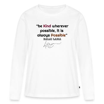 Dalai Lama, Citations de Dalai Lama, citations célèbres, cool - T-shirt manches longues Premium bio Femme - blanc - Devant - Julia (174cm)