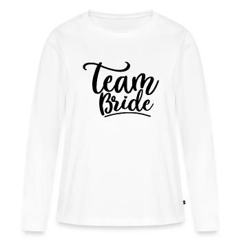 Team Bride - Women's Premium Organic Long Sleeve Shirt - white - Front - Julia (174cm)