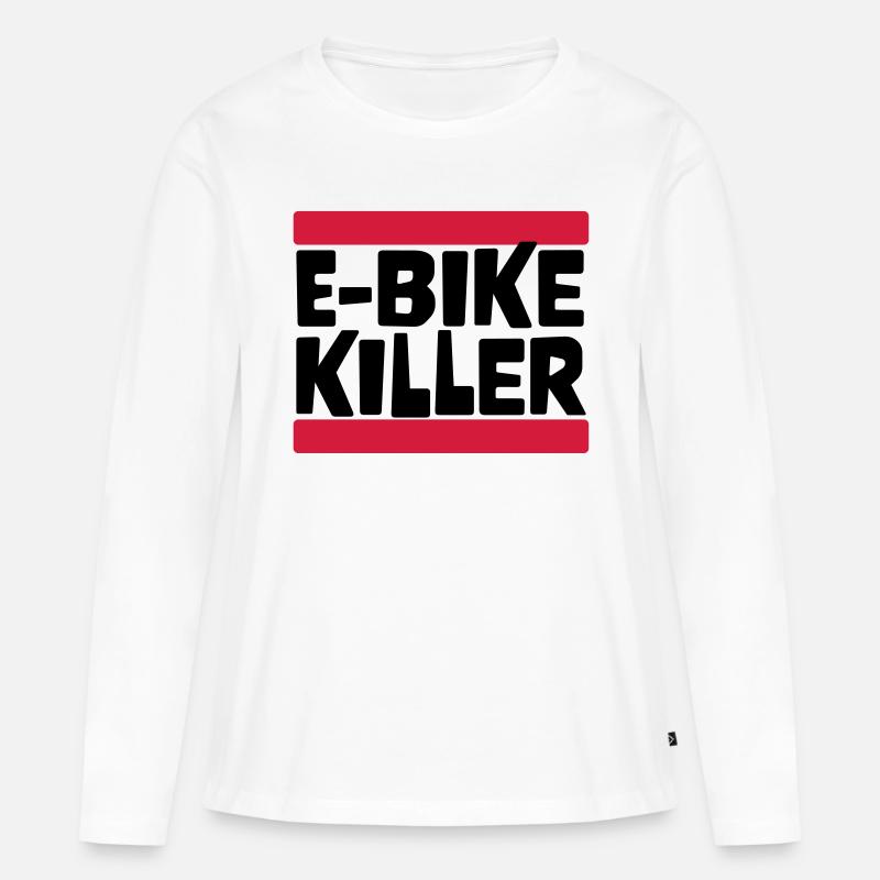 E BIKE KILLER - Frauen Premium Bio Langarmshirt - Weiß