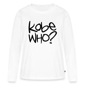 Basketball - Kobe Who? - T-shirt manches longues Premium bio Femme - blanc - Devant - Julia (174cm)