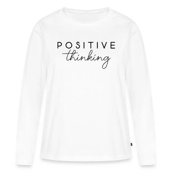 Positive thinking thinking saying English script - Women's Premium Organic Long Sleeve Shirt - white - Front - Julia (174cm)