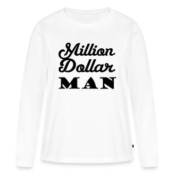 Million Dollar Man - T-shirt manches longues Premium bio Femme - blanc - Devant - Julia (174cm)