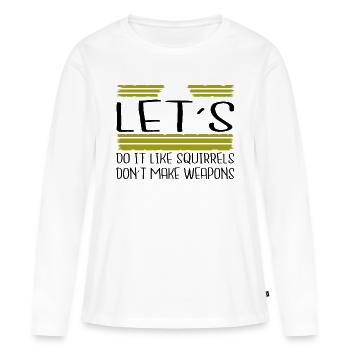 désarmement drôle citation paix mondiale 60s - T-shirt manches longues Premium bio Femme - blanc - Devant - Julia (174cm)