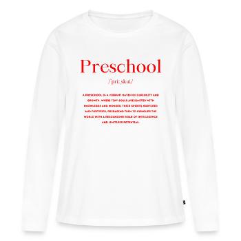 Définition préscolaire - T-shirt manches longues Premium bio Femme - blanc - Devant - Julia (174cm)
