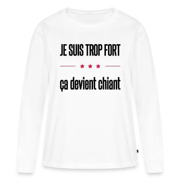 trop fort - T-shirt manches longues Premium bio Femme - blanc - Devant - Julia (174cm)