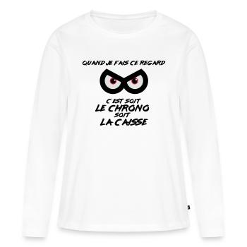 Regard de pilote : Chrono ou Caisse - T-shirt manches longues Premium bio Femme - blanc - Devant - Julia (174cm)