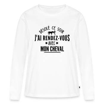 j ai rendez vous avec mon cheval / humour cheval - T-shirt manches longues Premium bio Femme - blanc - Devant - Julia (174cm)
