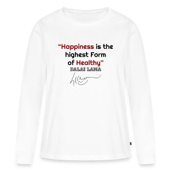 Dalaï Lama, citations du Dalaï Lama, citations célèbres, cool - T-shirt manches longues Premium bio Femme - blanc - Devant - Julia (174cm)