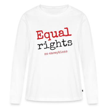 Égalité des droits, pas d’exceptions - T-shirt manches longues Premium bio Femme - blanc - Devant - Julia (174cm)