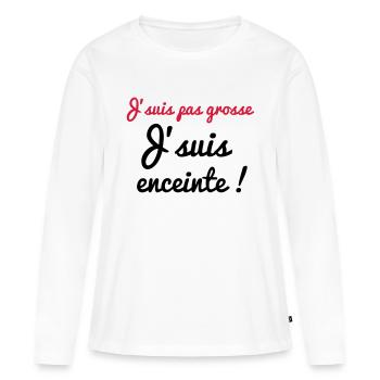 J'suis pas grosse j'suis enceinte - T-shirt manches longues Premium bio Femme - blanc - Devant - Julia (174cm)