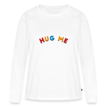 hug me - Frauen Premium Bio Langarmshirt - Weiß - Vorne - Julia (174cm)
