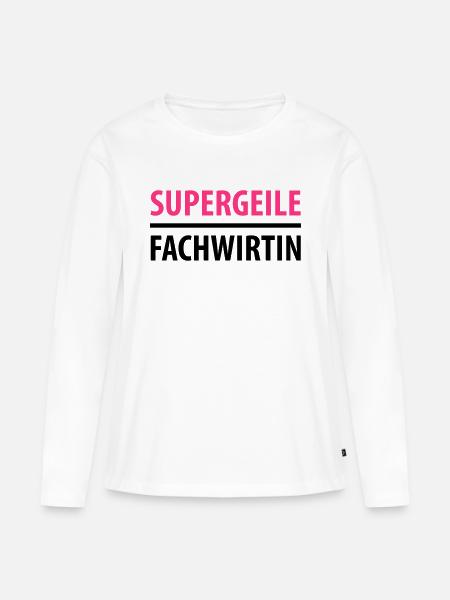Supergeile Fachwirtin - Frauen Premium Bio Langarmshirt - Weiß