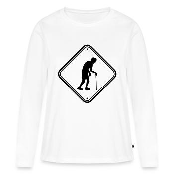 Vorsicht Altenheim Schild - Frauen Premium Bio Langarmshirt - Weiß - Vorne - Julia (174cm)
