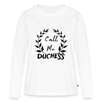 CALL ME DUCHESS - T-shirt manches longues Premium bio Femme - blanc - Devant - Julia (174cm)