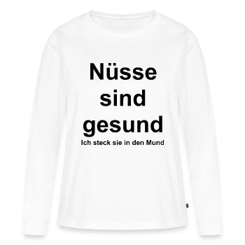 Nüsse sind gesund - Frauen Premium Bio Langarmshirt - Weiß - Vorne - Julia (174cm)