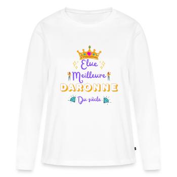 Elue meilleure daronne du siècle - T-shirt manches longues Premium bio Femme - blanc - Devant - Julia (174cm)
